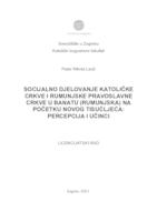 Socijalno djelovanje Katoličke Crkve i Rumunjske Pravoslavne Crkve u Banatu (Rumunjska) na početku novog tisućljeća