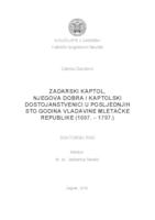 prikaz prve stranice dokumenta Zadarski kaptol, njegova dobra i kaptolski dostojanstvenici u posljednjih sto godina vladavine Mletačke Republike (1697. – 1797.)